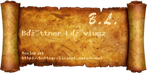 Büttner Líviusz névjegykártya